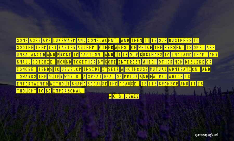 To Inflame Quotes By C.S. Lewis To Inflame Quotes By C.S. Lewis