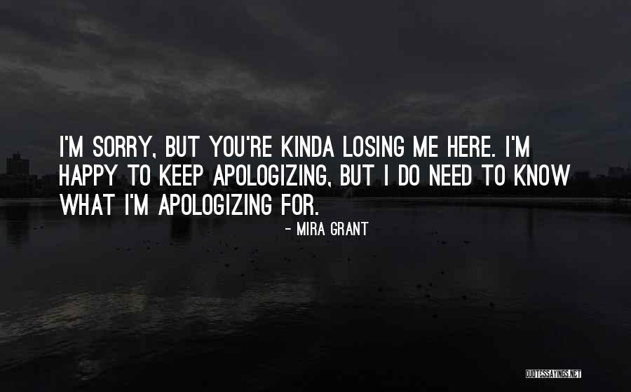 To Keep Me Quotes By Mira Grant To Keep Me Quotes By Mira Grant