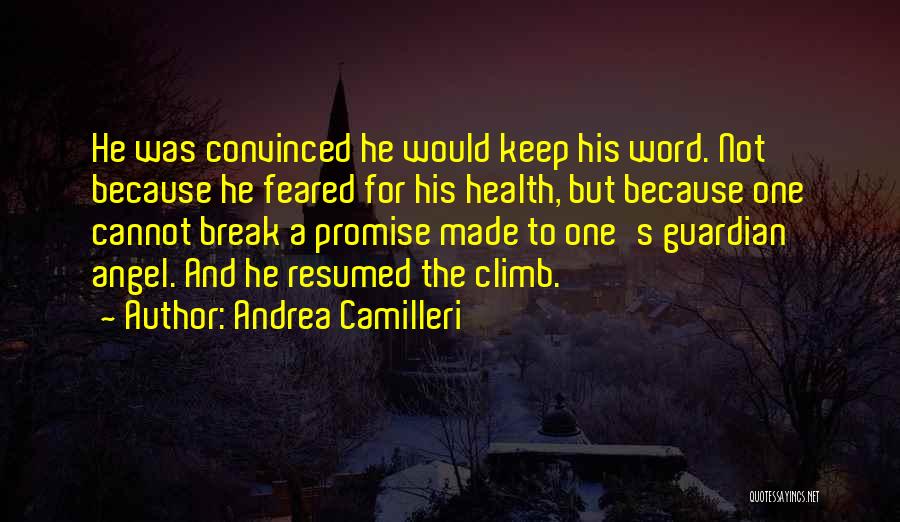 To Keep Promise Quotes By Andrea Camilleri