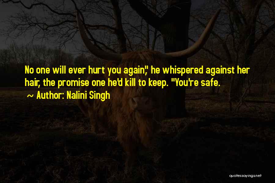 To Keep Promise Quotes By Nalini Singh