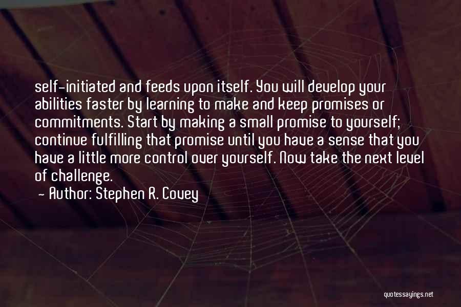 To Keep Promise Quotes By Stephen R. Covey
