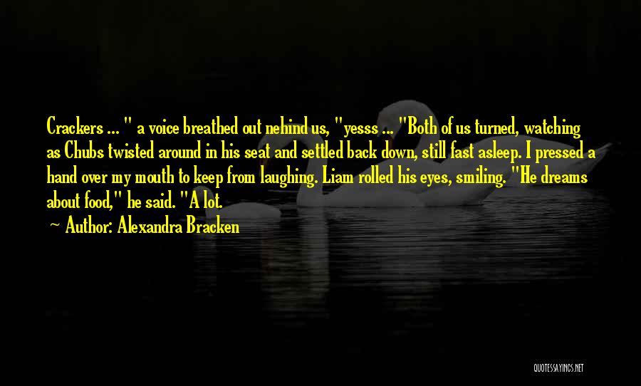 To Keep Smiling Quotes By Alexandra Bracken