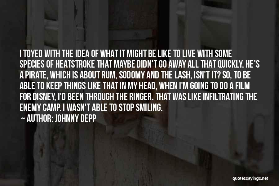 To Keep Smiling Quotes By Johnny Depp
