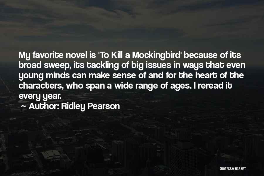 To Kill A Mockingbird Characters Quotes By Ridley Pearson