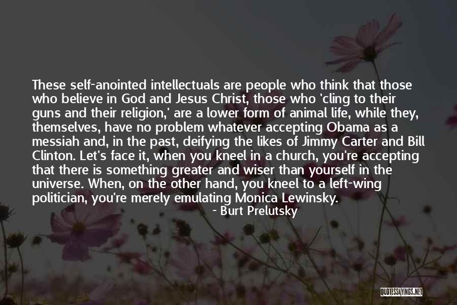 To Kneel Past Quotes By Burt Prelutsky To Kneel Past Quotes By Burt Prelutsky
