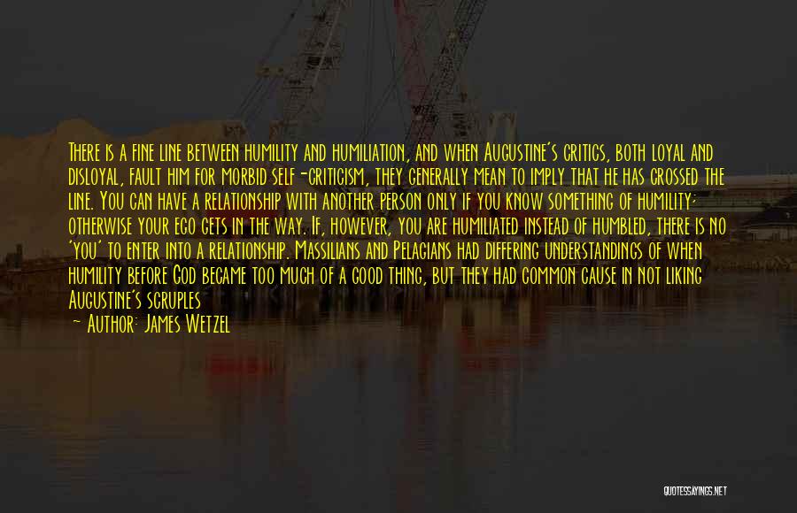 To Know God Quotes By James Wetzel To Know God Quotes By James Wetzel