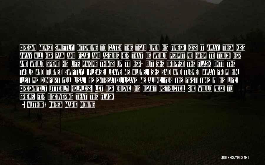 To Know God Quotes By Karen Marie Moning To Know God Quotes By Karen Marie Moning