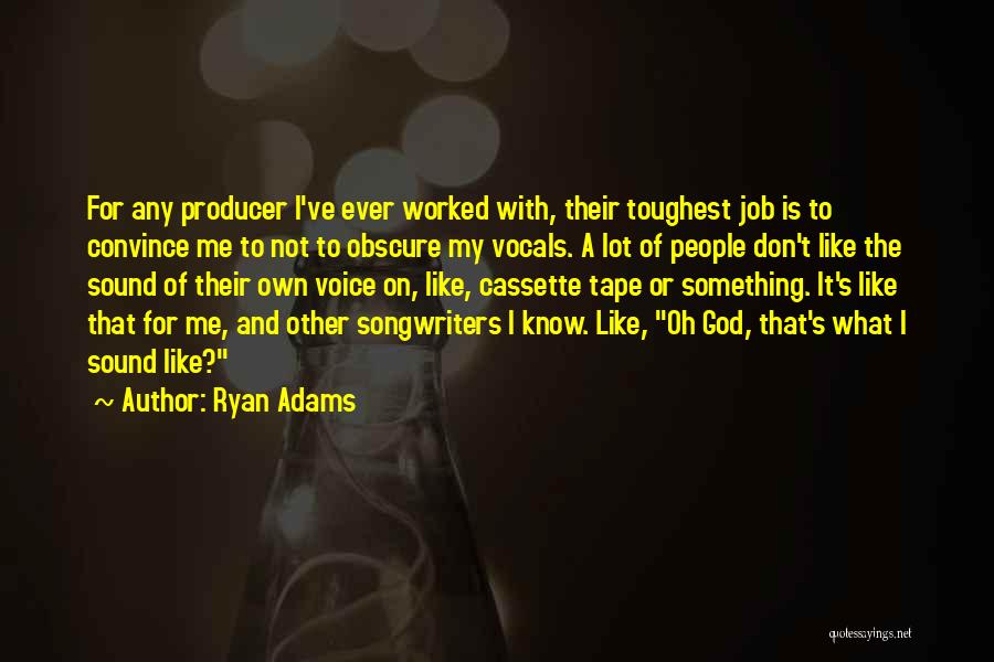 To Know God Quotes By Ryan Adams To Know God Quotes By Ryan Adams