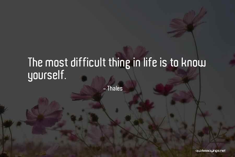 To Know Yourself Quotes By Thales To Know Yourself Quotes By Thales