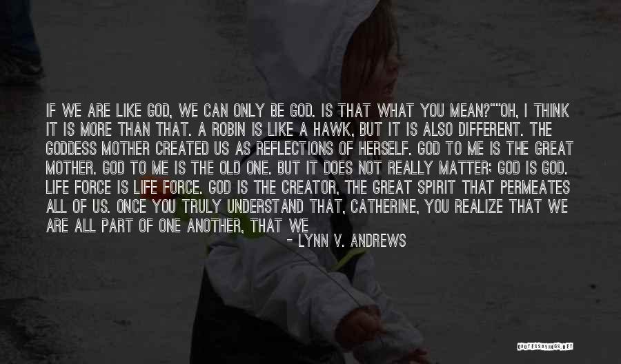 To Live A Wonderful Life Quotes By Lynn V. Andrews To Live A Wonderful Life Quotes By Lynn V. Andrews