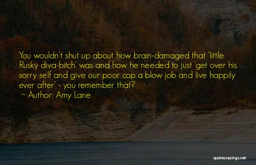 To Live Happily Quotes By Amy Lane
