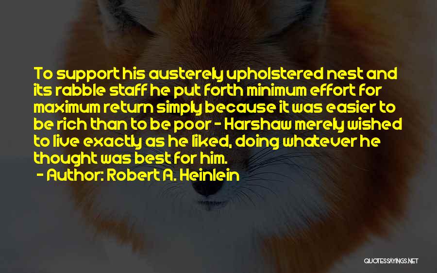 To Live Simply Quotes By Robert A. Heinlein