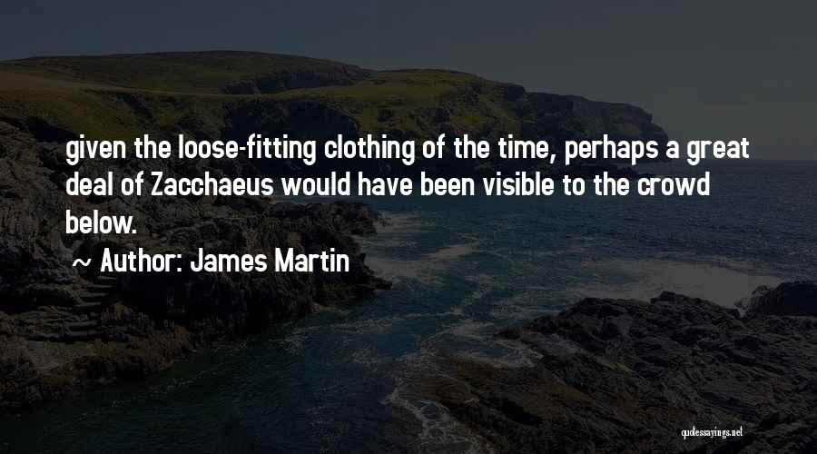 To Loose Quotes By James Martin