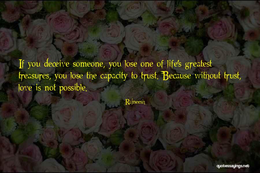 To Lose Trust Quotes By Rajneesh To Lose Trust Quotes By Rajneesh