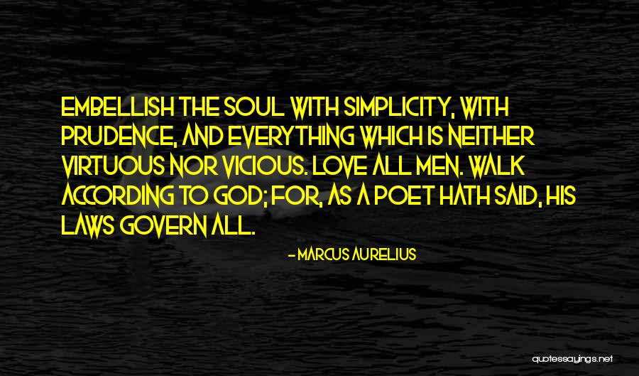 To Love A Poet Quotes By Marcus Aurelius To Love A Poet Quotes By Marcus Aurelius