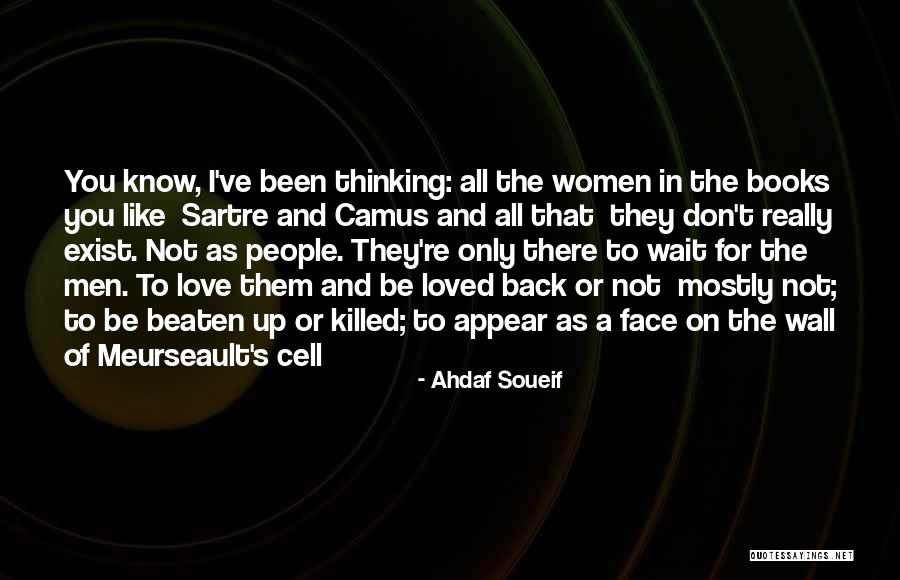 To Love And Not Be Loved Back Quotes By Ahdaf Soueif To Love And Not Be Loved Back Quotes By Ahdaf Soueif