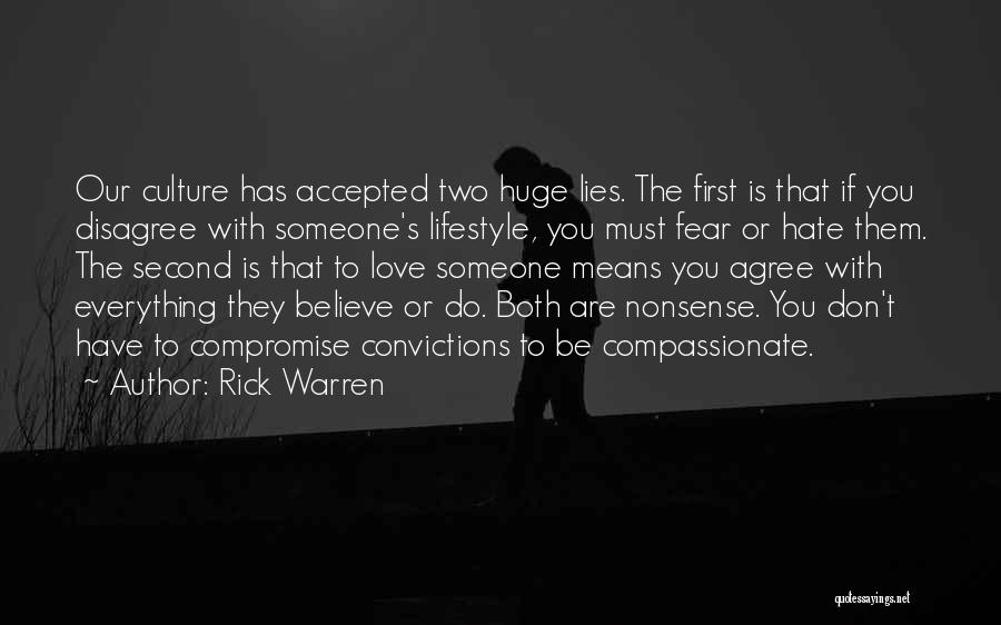 To Love Someone Means Quotes By Rick Warren
