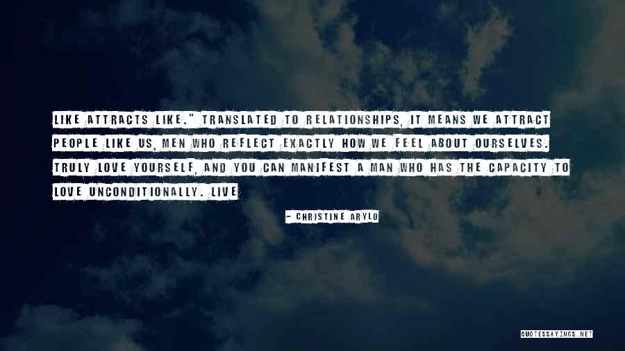 To Love Unconditionally Quotes By Christine Arylo To Love Unconditionally Quotes By Christine Arylo