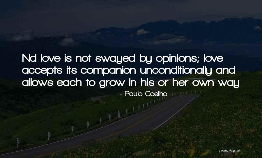 To Love Unconditionally Quotes By Paulo Coelho To Love Unconditionally Quotes By Paulo Coelho