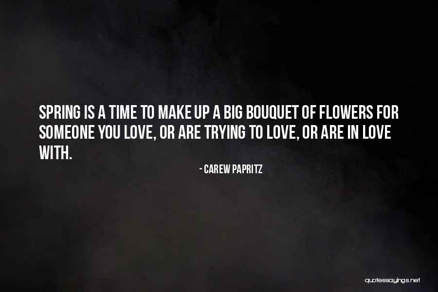 To Make A Quote Quotes By Carew Papritz To Make A Quote Quotes By Carew Papritz
