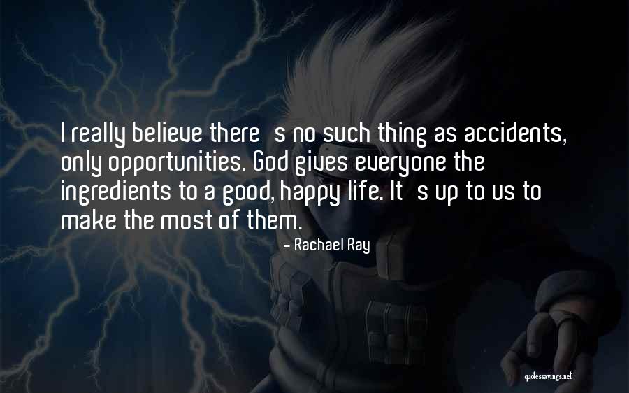 To Make Everyone Happy Quotes By Rachael Ray To Make Everyone Happy Quotes By Rachael Ray