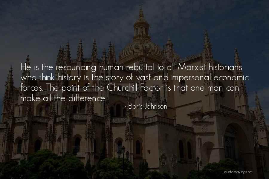 To Make History Quotes By Boris Johnson To Make History Quotes By Boris Johnson