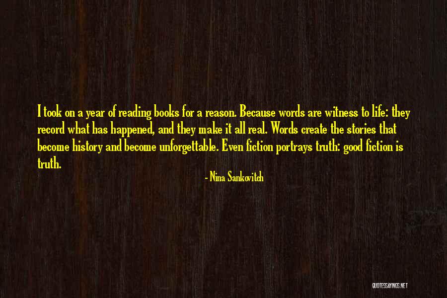 To Make History Quotes By Nina Sankovitch To Make History Quotes By Nina Sankovitch