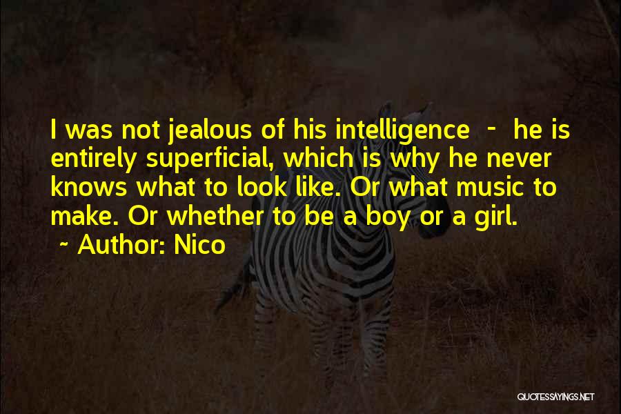To Make Jealous Quotes By Nico
