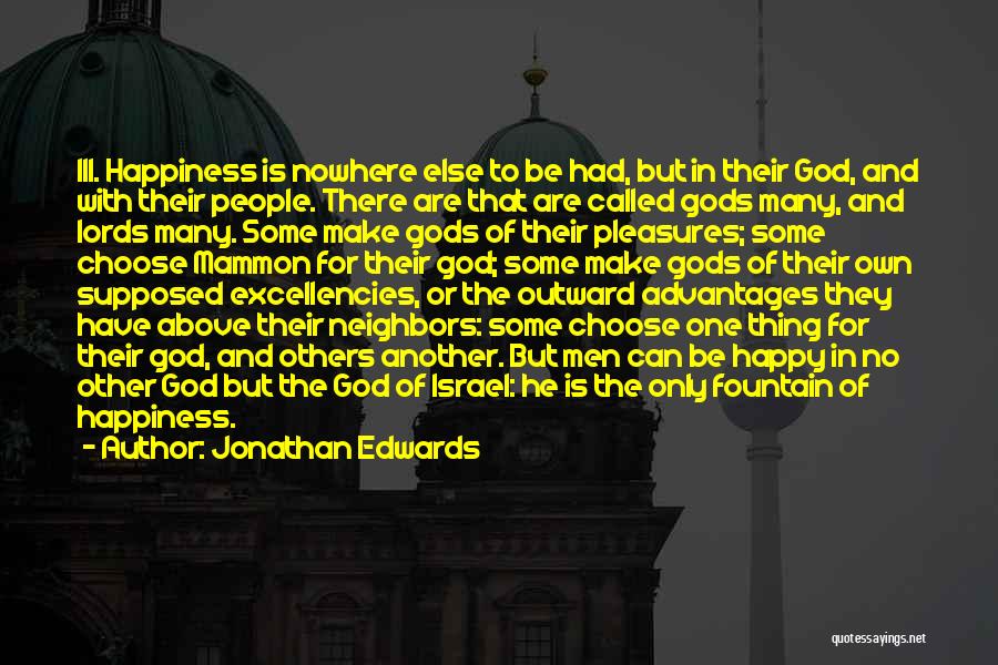 To Make Others Happy Quotes By Jonathan Edwards