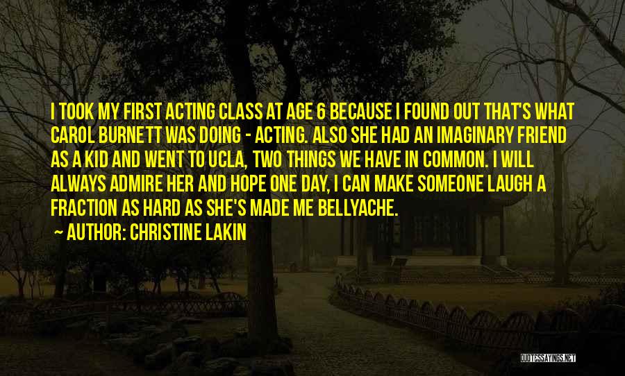To Make Someone Laugh Quotes By Christine Lakin