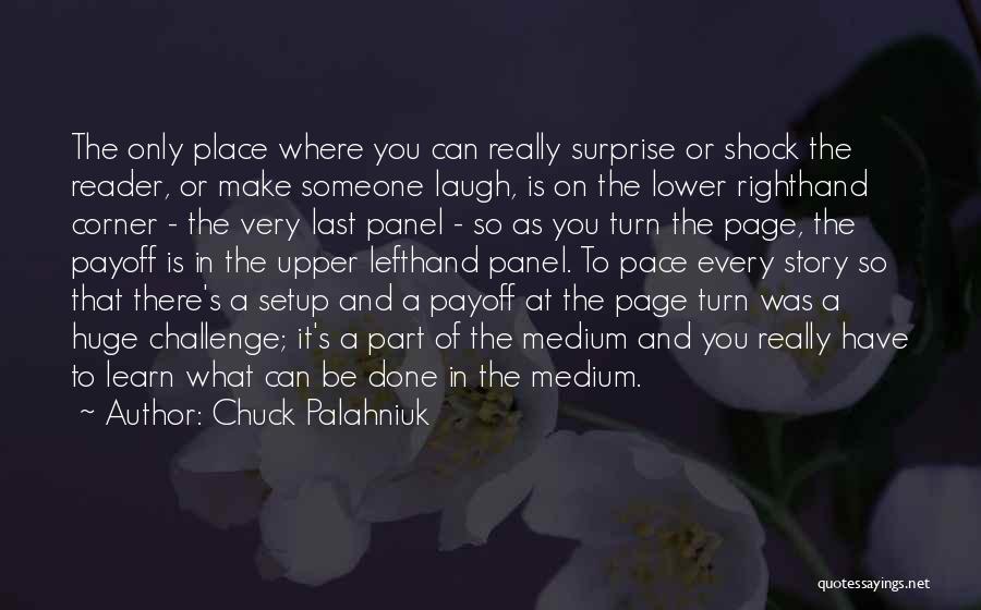 To Make Someone Laugh Quotes By Chuck Palahniuk