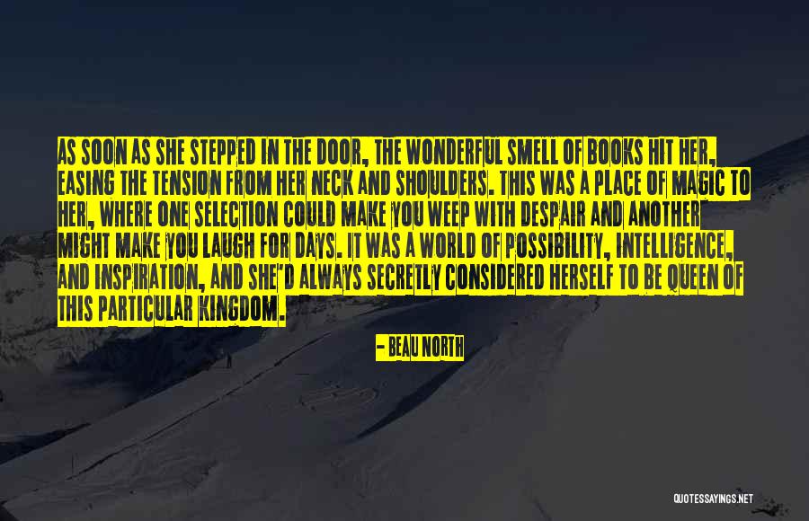 To Make You Laugh Quotes By Beau North To Make You Laugh Quotes By Beau North