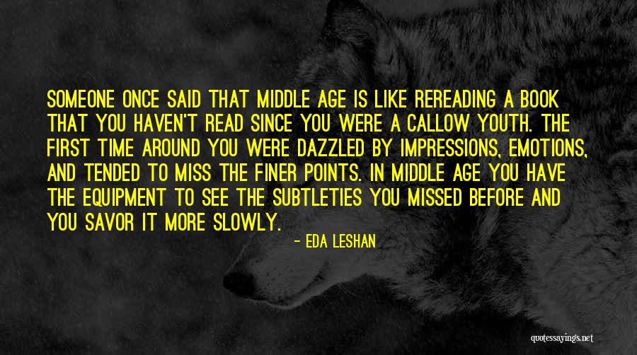 To Miss Someone Is Quotes By Eda LeShan To Miss Someone Is Quotes By Eda LeShan