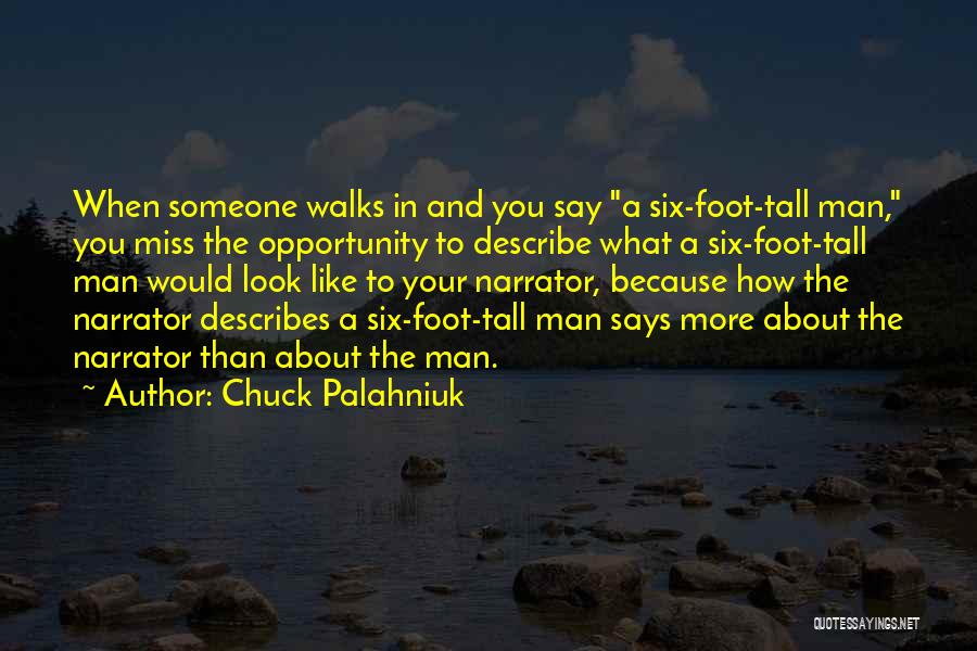 To Miss Someone Quotes By Chuck Palahniuk