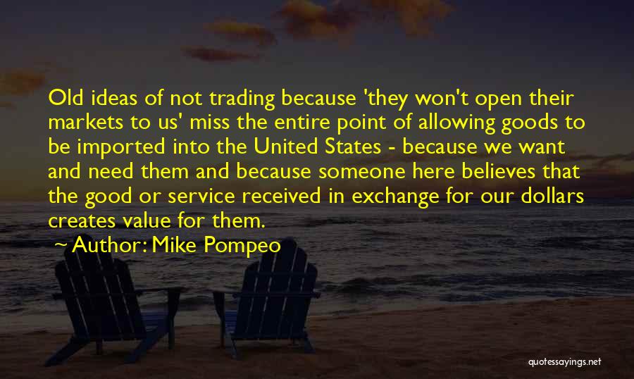 To Miss Someone Quotes By Mike Pompeo