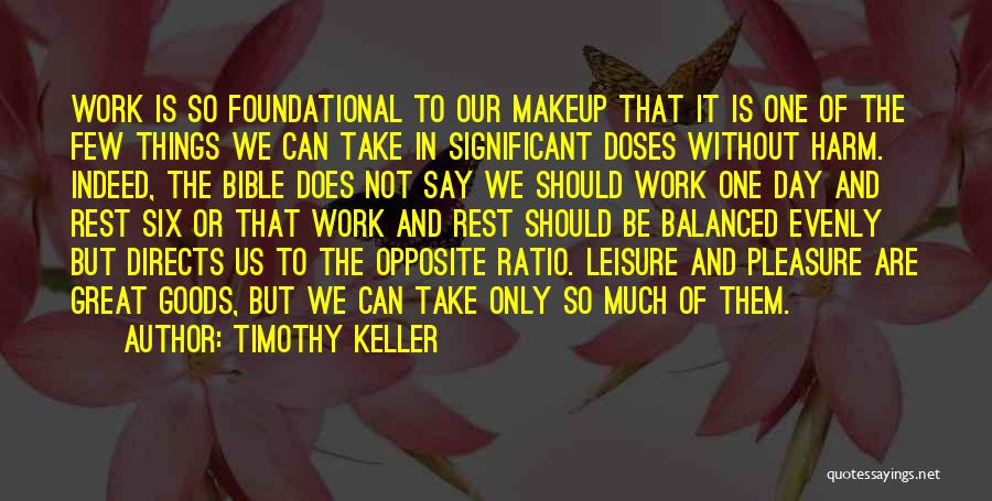 To Much Makeup Quotes By Timothy Keller