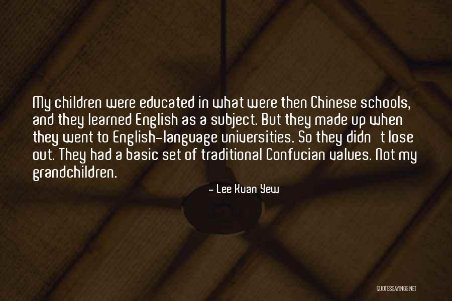 To My Children Quotes By Lee Kuan Yew To My Children Quotes By Lee Kuan Yew