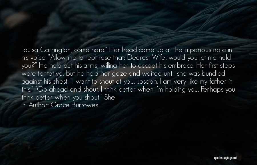 To My Dearest Wife Quotes By Grace Burrowes