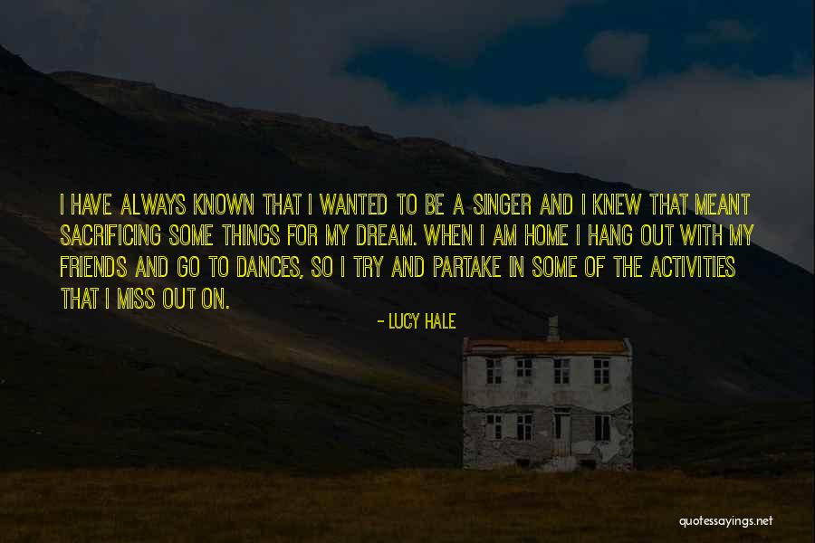 To My Friends Quotes By Lucy Hale
