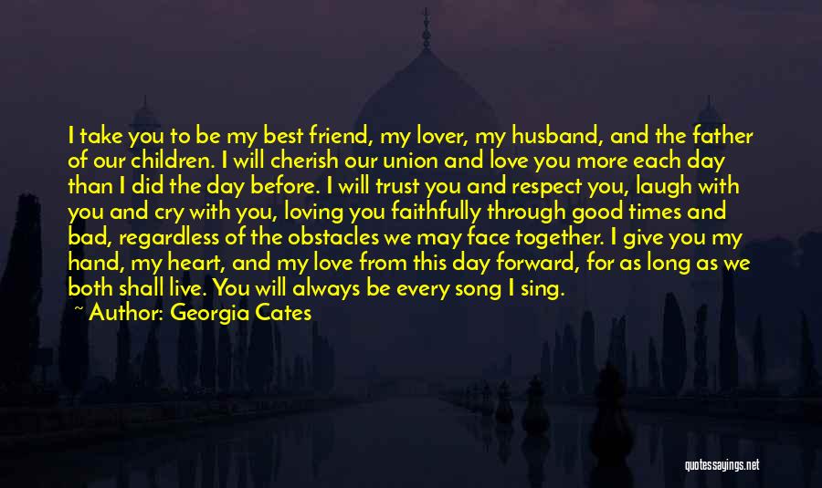 To My Husband Love Quotes By Georgia Cates