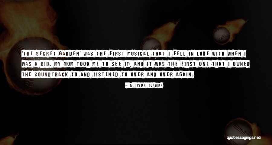 To My Secret Love Quotes By Allison Tolman To My Secret Love Quotes By Allison Tolman
