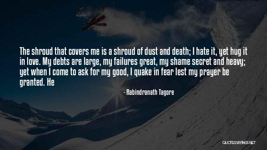 To My Secret Love Quotes By Rabindranath Tagore