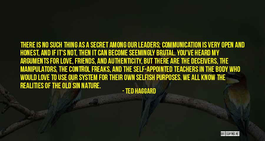 To My Secret Love Quotes By Ted Haggard