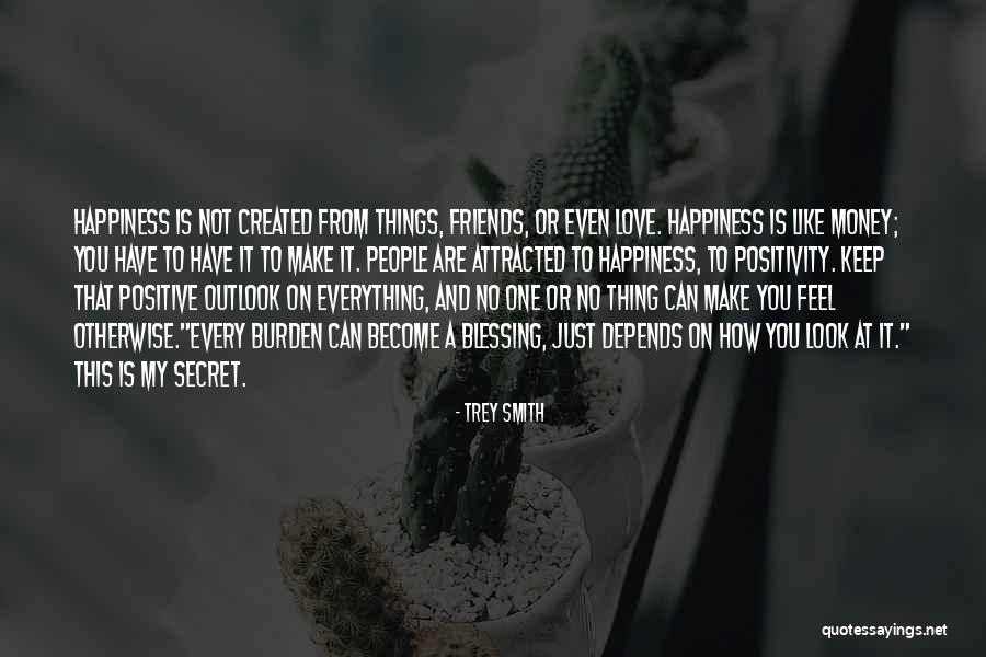 To My Secret Love Quotes By Trey Smith To My Secret Love Quotes By Trey Smith