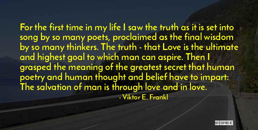 To My Secret Love Quotes By Viktor E. Frankl To My Secret Love Quotes By Viktor E. Frankl