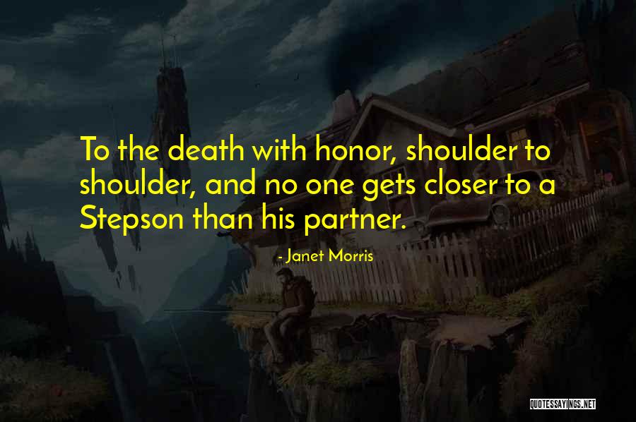 To My Stepson Quotes By Janet Morris To My Stepson Quotes By Janet Morris