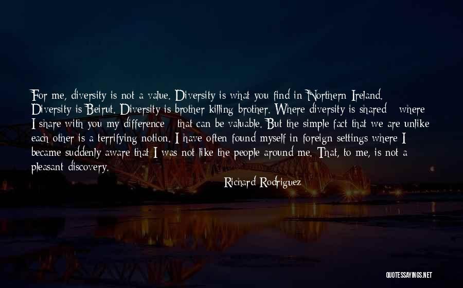 To Myself Quotes By Richard Rodriguez To Myself Quotes By Richard Rodriguez