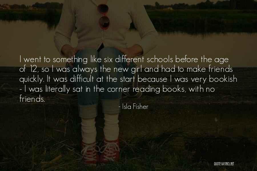 To New Friends Quotes By Isla Fisher To New Friends Quotes By Isla Fisher