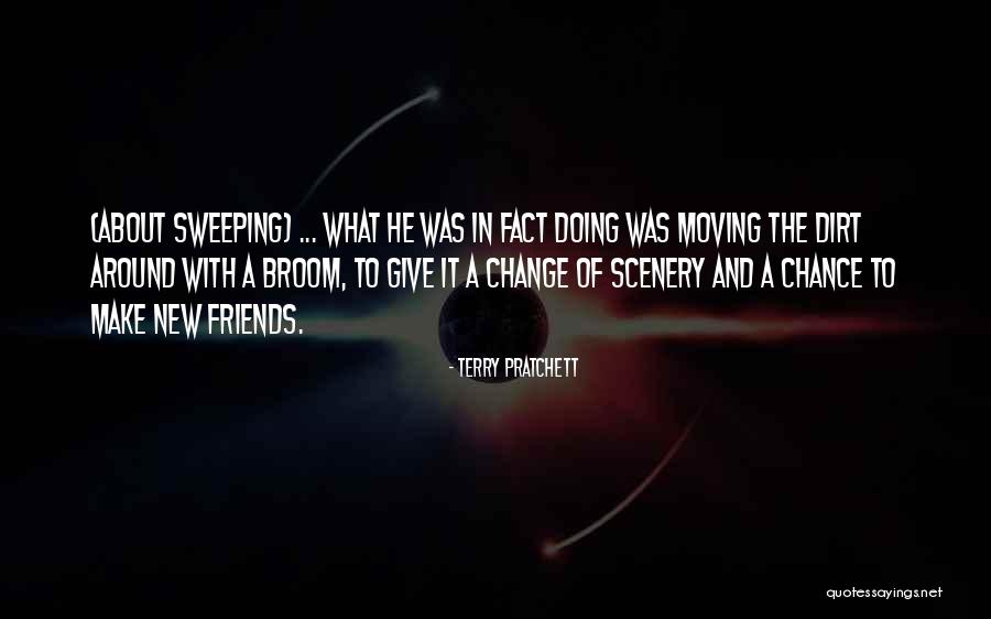 To New Friends Quotes By Terry Pratchett To New Friends Quotes By Terry Pratchett