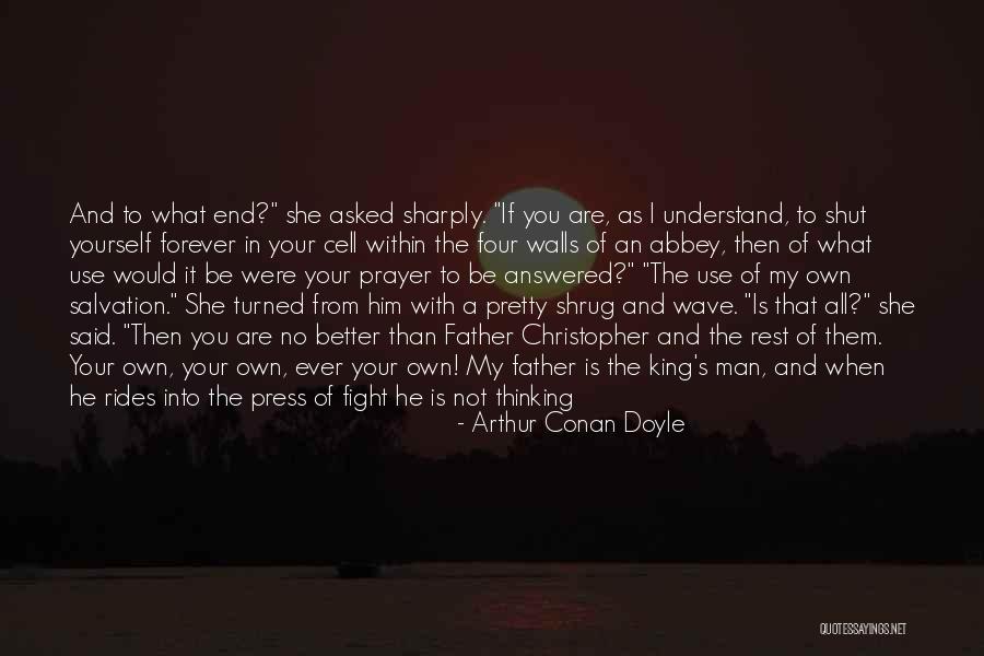 To No Avail Quotes By Arthur Conan Doyle To No Avail Quotes By Arthur Conan Doyle